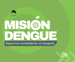 Misiòn Dengue: Seguimos combatieno el mosquito